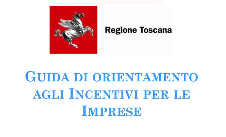 incentivi per le imprese toscane