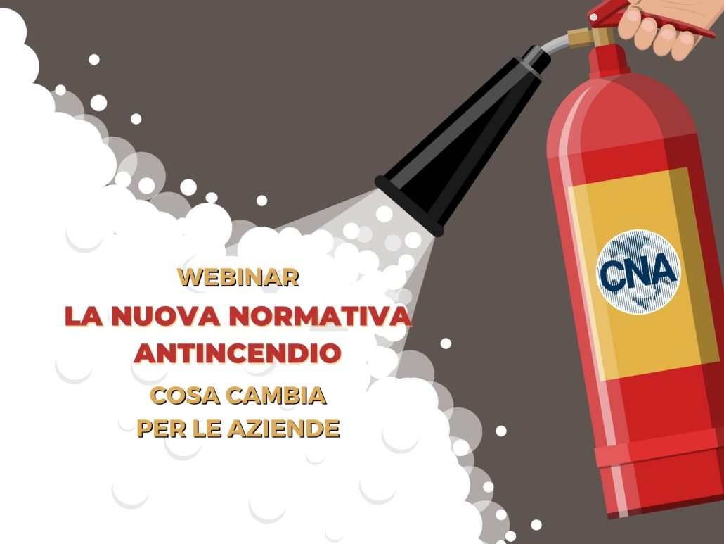 Webinar CNA nuova normativa antincendio 15/02/2023