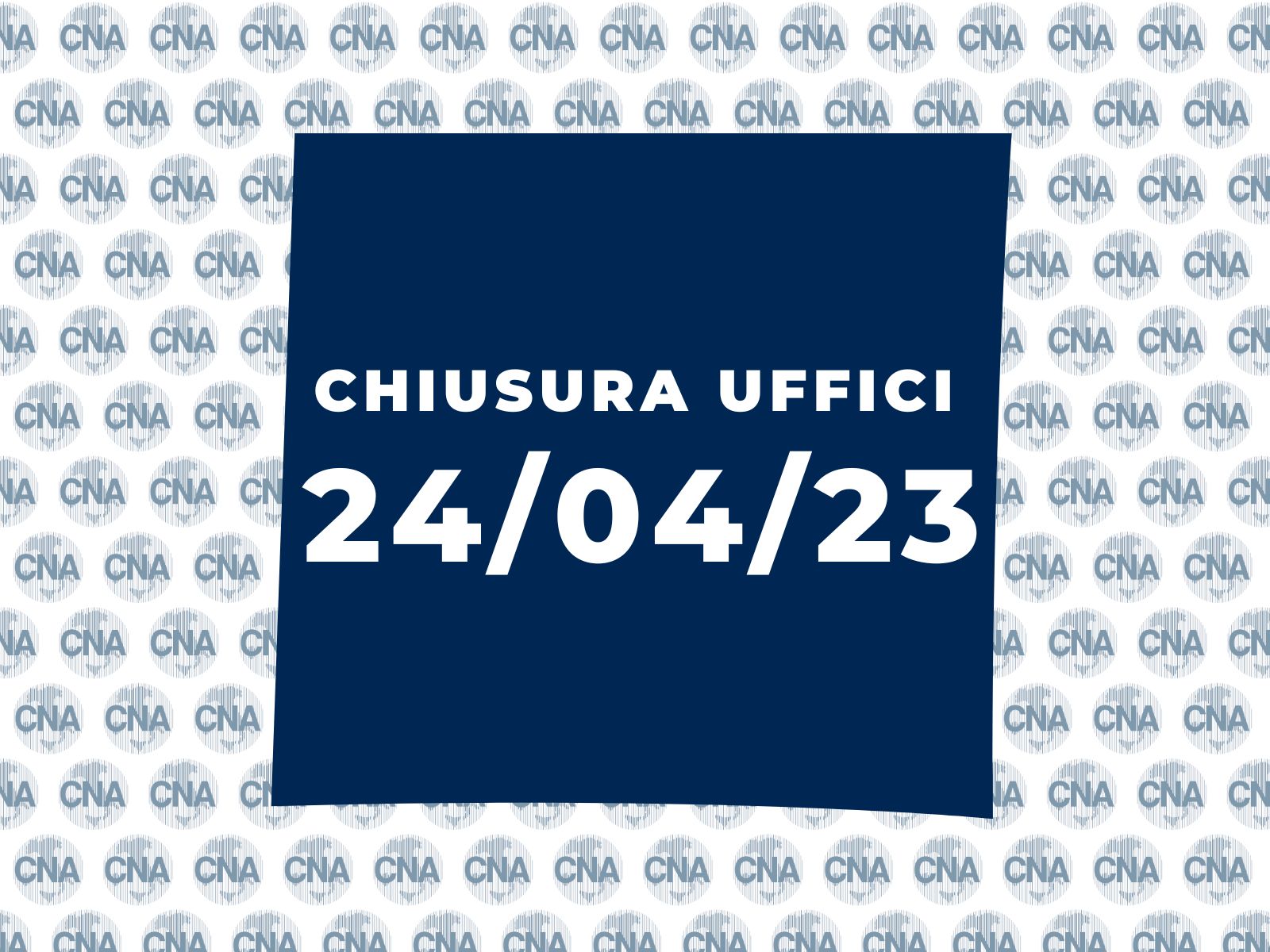 chiusura uffici CNA Livorno 24 aprile 23